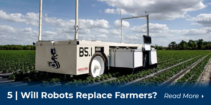 5 Robots replace farmers
