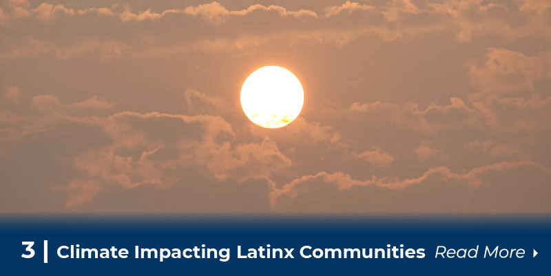 3 climate affects latinx community