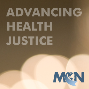 Announcing our Health Justice Plan - MCN