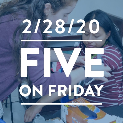 Five on Friday February 28, 2020
