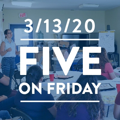 Five on Friday: March 13, 2020