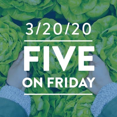 Five on Friday: First Day of Spring