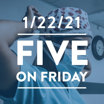 Five on Friday: Health Care Workers Need Our Support