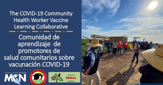 The COVID-19 Community Health Worker Vaccine Learning Collaborative