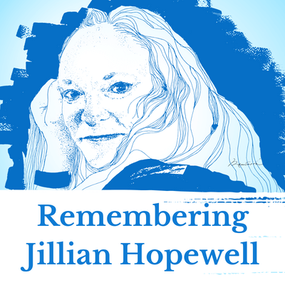Remembering Jillian Hopewell: Health Justice Warrior
